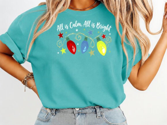 All is Calm Bright T-Shirt SVG PNG Review